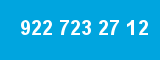 922 723 27 12
